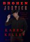 [Badge of Honor 01] • Broken Justice (Badge of Honor Book 1)